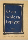 O co walczą baptyści