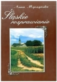 Śląskie rozprawianie