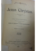 Jezus Chrystus, 1907 r.