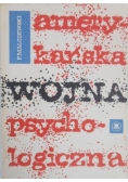 Amerykańska wojna psychologiczna + autograf