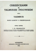 Chrześcijanin w Talmudzie Żydowskim reprint z 1892 r