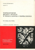 Współistnienie religii i wyznań w Polsce dawnej i współczesnej zeszyt 27