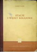 Stacje i węzły kolejowe