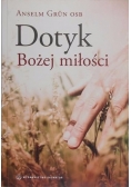 Dotyk Bożej miłości