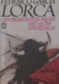 Od pierwszych pieśni do słów ostatnich