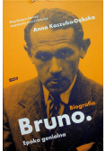 Biografia Bruno Epoka genialna