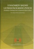 Standardy badań ultrasonograficznych