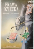 Prawa dziecka deklaracje i rzeczywistość