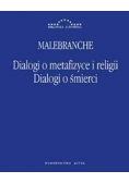Dialogi o metafizyce i religii. Dialogi o śmierci