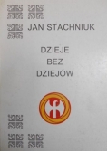 Dzieje bez dziejów. Reprint z 1939 r.