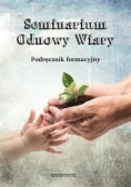 Seminarium odnowy wiary. Podręcznik formacyjny