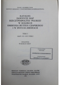 Katalog dawnych map Rzeczypospolitej Polskiej Tom I