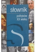 Słownik polityków XX wieku