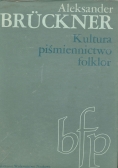 Kultura, piśmiennictwo, folklor