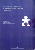 Nieobecność społeczna W poszukiwaniu sensów i znaczeń