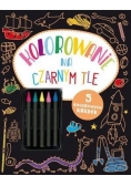Kolorowanie na czarnym tle