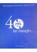 40 lat minęło
