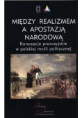 Między realizmem a apostazją narodową