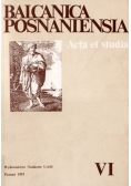 Balcanica Posnaniensia VI