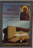 Dzieje Parafii Matki Bożej Królowej Polski w Nowej Hucie-Bieńczycach w latach 1952-2002