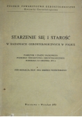 Starzenie się i starość w badaniach gerontologicznych w Polsce