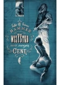 Wszystko ma swoją cenę