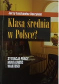 Klasa średnia w Polsce?