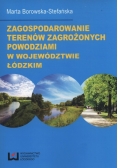 Zagospodarowanie terenów zagrożonych powodziami w województwie łódzkim nowa