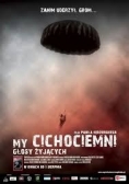 My cichociemni, głosy żyjących, płyta DVD