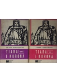 Tiara i korona, Tom I i II