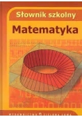 Słownik szkolny. Matematyka
