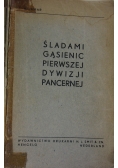 Śladami gąsienic pierwszej dywizji pancernej. 1946 r.