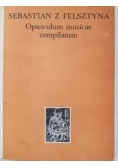 Opusculum musicae compilatum