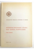 Czarnota Adam,    - Interdyscyplinarne studia nad genezą kapitalizmu. T. II