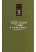 Zasady i kompromisy. Wybór pism