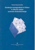Ewolucja wynagrodzeń w Polsce w okresie zmian systemy ekonomicznego