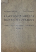 Praktyczna metoda języka włoskiego , 1911 r.
