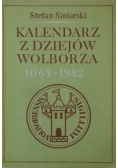 Kalendarz z dziejów Wolborza 1065 do 1982