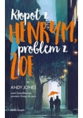 Kłopot z Henrym, problem z Zoe