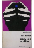 Kiedy się modlisz...,  ZC
