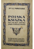 Polska Książka dla klasy szóstej  1933 r