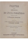 Filotea czyli droga do życia pobożnego, 1885 r.
