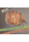 Naturalne zasoby polskiego designu