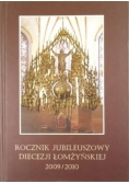 Rocznik Jubileuszowy Diecezji Łomżyńskiej 2009 2010