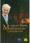 Mistrzowie i przyjaciele