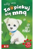 Zaopiekuj się mną. Wróć Alfiku! w.2015