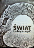 Świat trzeba przekręcić