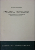 Farmacja stosowana. Podręcznik dla techników farmaceutycznych