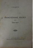 Franciszkanie Polscy 1938r