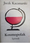 Kosmopolak. Śpiewnik